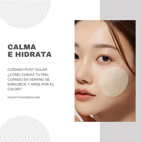 ☀️Cuidado Post-Solar: Calma e hidrata